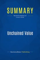 Summary: Unchained Value