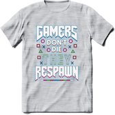 Gamers don't die T-shirt | Neon | Gaming kleding | Grappig game verjaardag cadeau shirt Heren – Dames – Unisex | - Licht Grijs - Gemaleerd - L