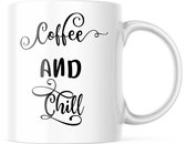 Mug avec texte : Coffee and Chill | Mug drôle | Cadeaux drôles | Tasse de café | Gobelet à café | Tasse à thé | Tasse de thé