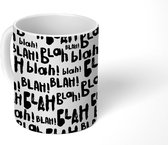 Mok - Koffiemok - Quotes - Zwart Wit - Patroon - Blah blah - Mokken - 350 ML - Beker - Koffiemokken - Theemok