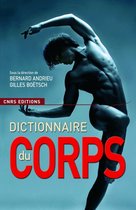 CNRS Dictionnaires - Dictionnaire du corps