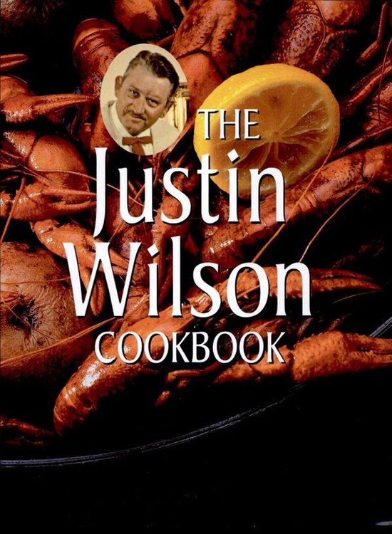 Justin Wilson - The Justin Wilson Cookbook - cover