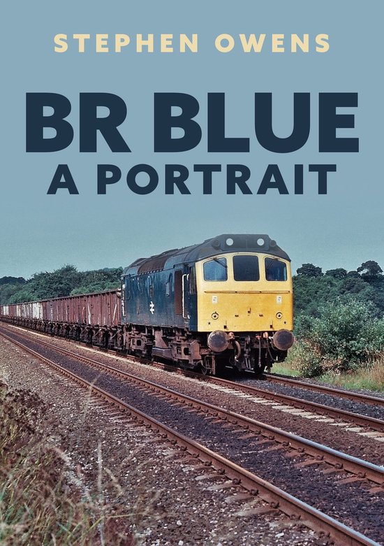 BR Blue: A Portrait - cover