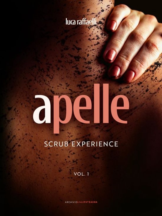 apelle - scrub experience - vol.1 - cover