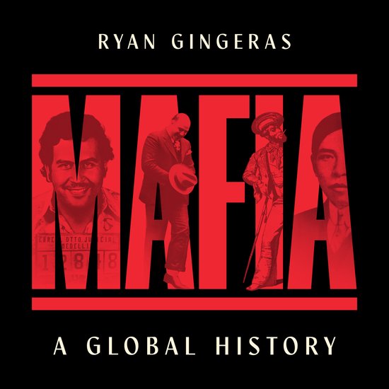 Mafia: A Global History - cover