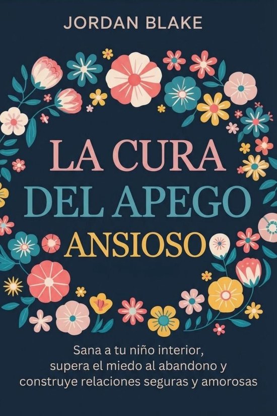 La cura del apego ansioso - cover