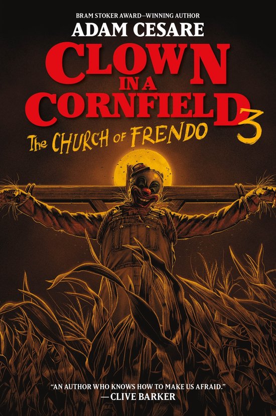 Clown in a Cornfield3-The Church of Frendo