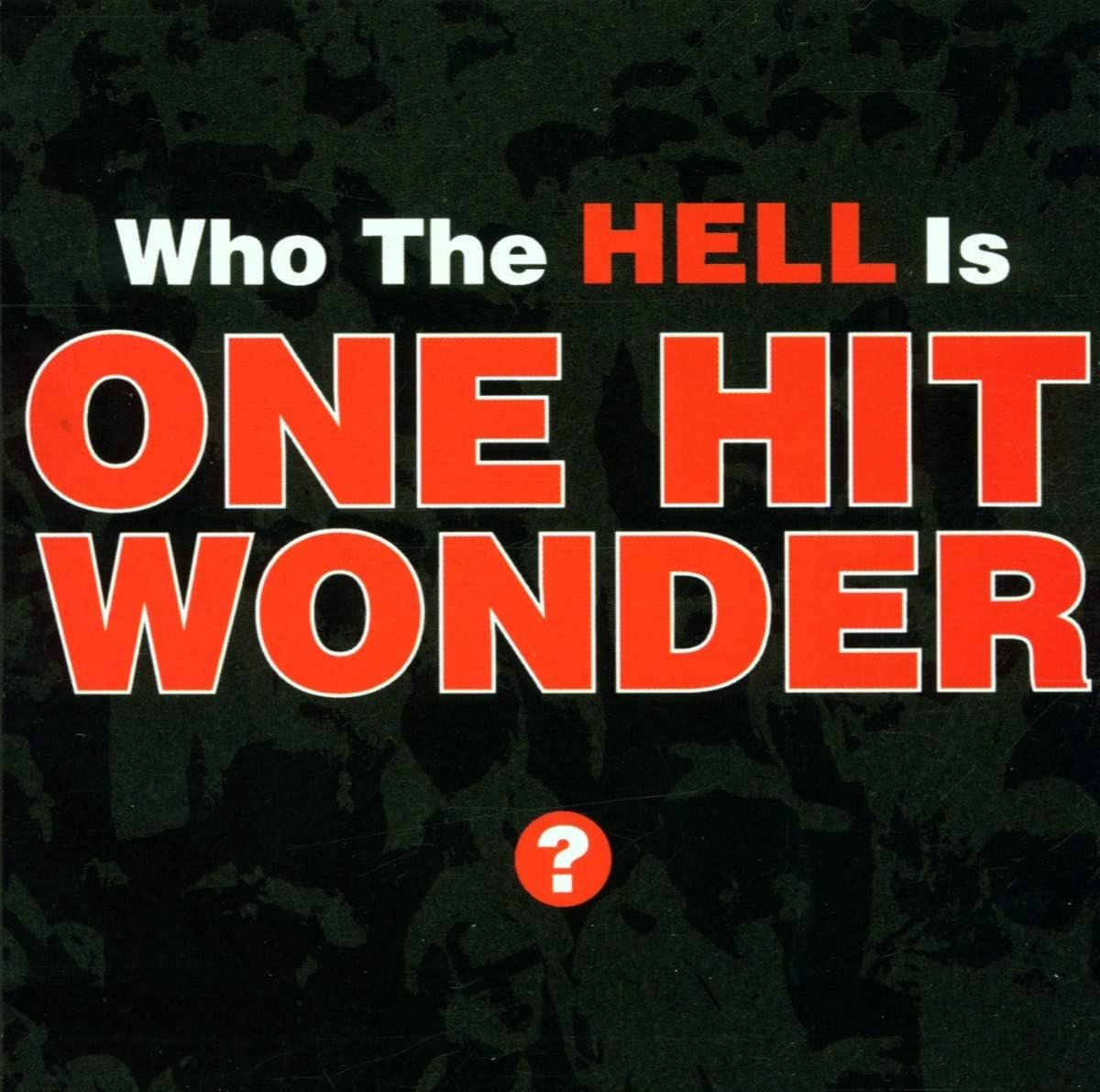 Muziekalbum: One Hit Wonder Compilatie