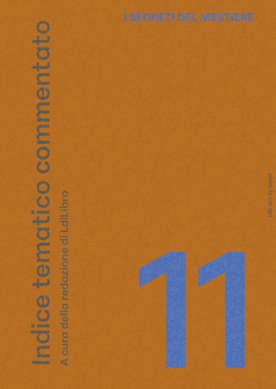I SEGRETI DEL MESTIERE 11 - Indice tematico commentato - cover