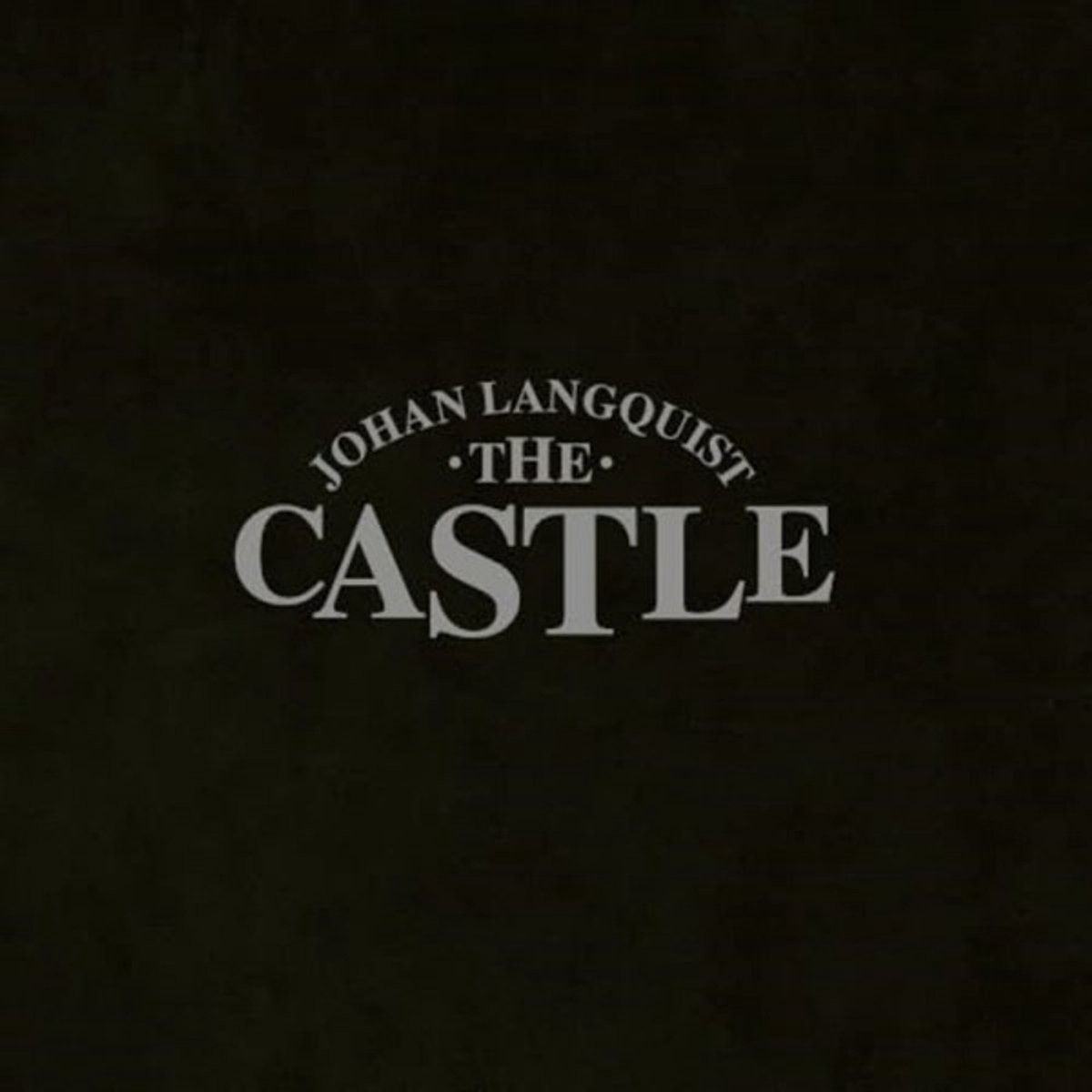 Johan Langquist - The Castle