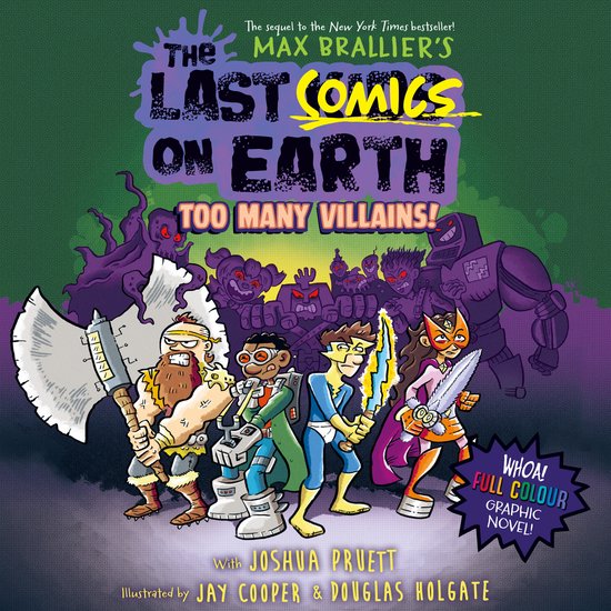 The Last Kids on Earth-The Last Comics on Earth: Too Many Vi ... - cover