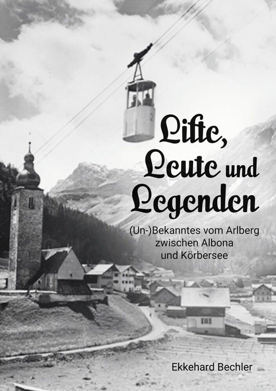 Lifte, Leute und Legenden - cover