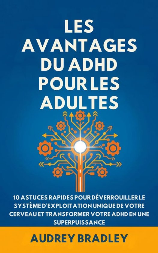 L'Avantage du ADHD 1 - L'avantage du ADHD pour les adultes - cover