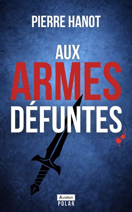 Avallon Polar - Aux armes défuntes - cover
