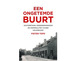 Een ongetemde buurt