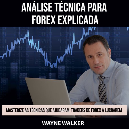 Análise Técnica para Forex Explicada - cover