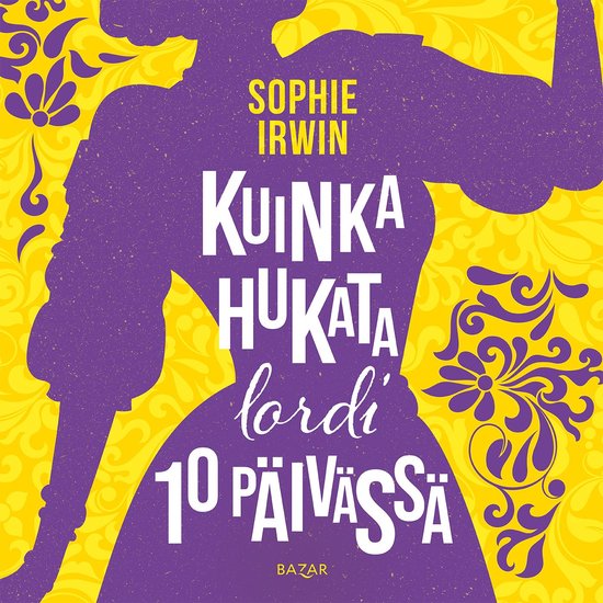 Kuinka hukata lordi 10 päivässä - cover