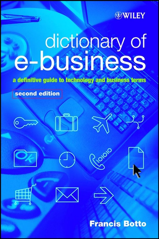 Dictionary Of E-Business - cover