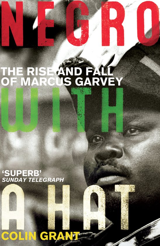 Negro With A Hat Marcus Garvey - cover