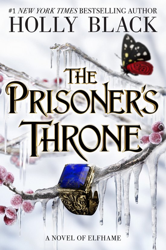 The Folk of the Air- The Prisoner's Throne (A Novel of Elfha ... - cover