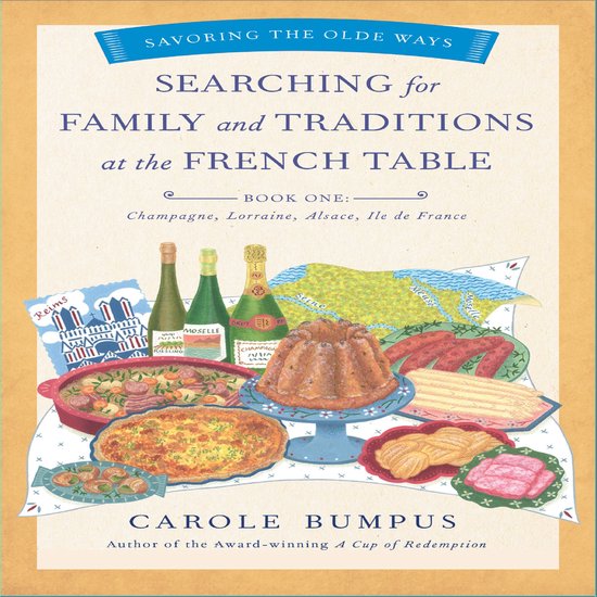 Searching for Family and Traditions at the French Table - cover