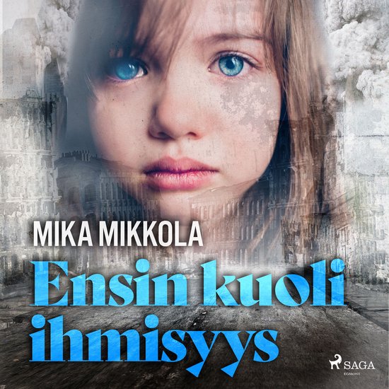 Ensin kuoli ihmisyys - cover
