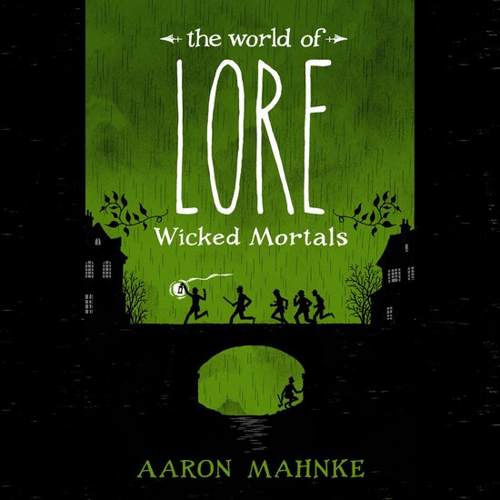 The World of Lore: Wicked Mortals - cover