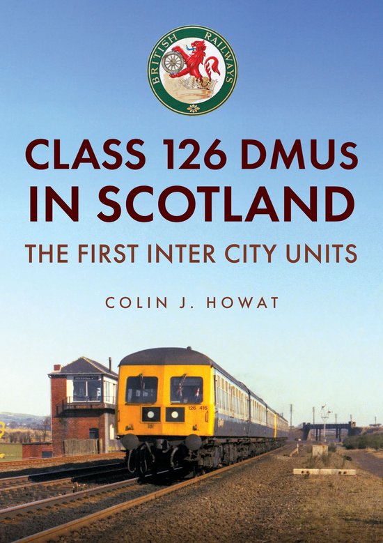 Class 126 DMUs in Scotland - cover