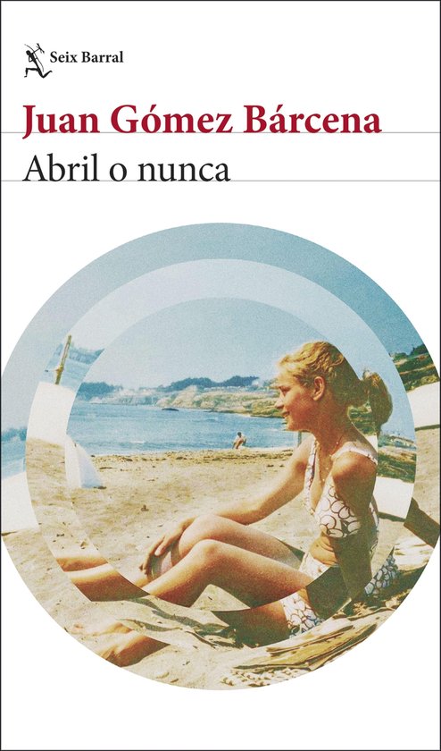 Biblioteca Breve - Abril o nunca - cover