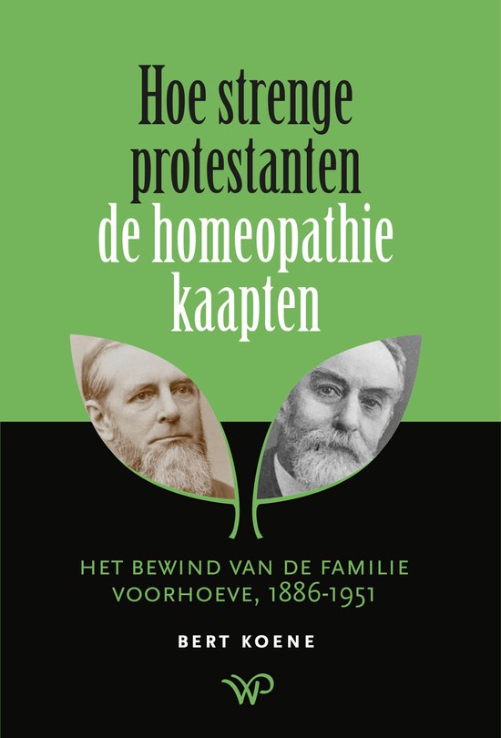 Hoe strenge protestanten de homeopathie kaapten - cover