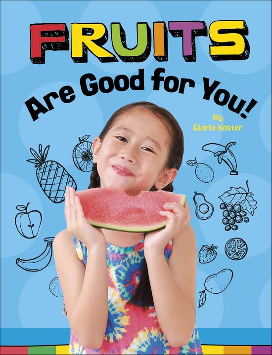Fruits Are Good for You! - cover