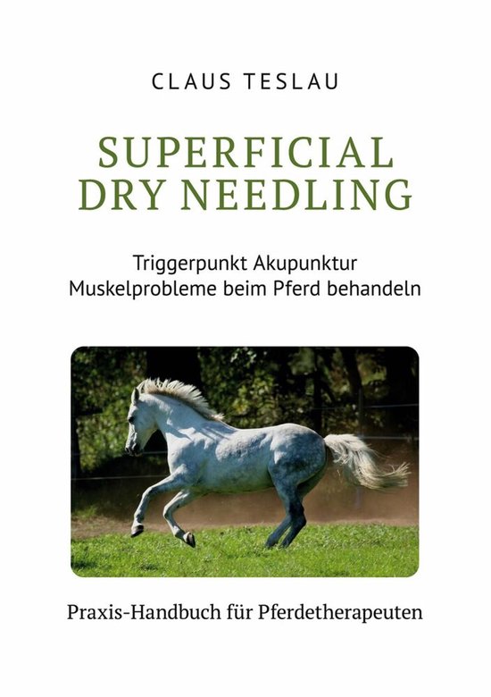 Boek 'Superficial Dry Needling' met een witte paardenfoto.