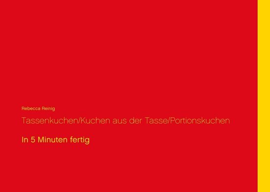 Tassenkuchen / Kuchen aus der Tasse / Portionskuchen - cover