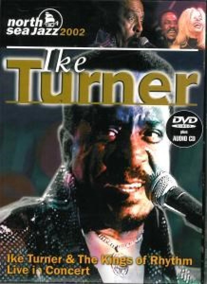 Ike Turner - North Sea jazz festival 2002 (DVD)