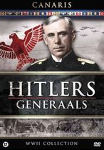 Hitler's Generaals - Canaris De Meesterspion
