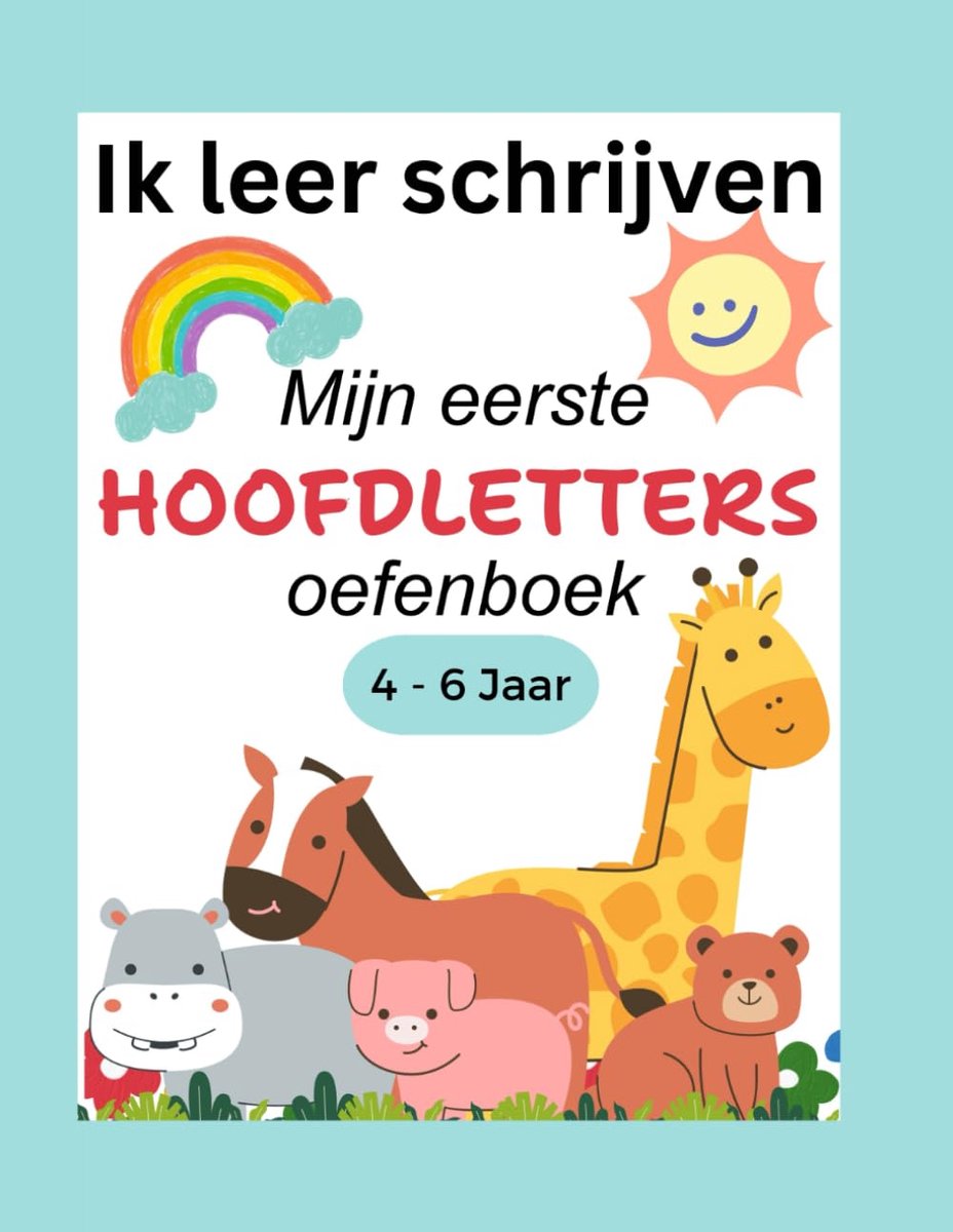 Hoofdletters Oefenboek - Schrijven Leren - Kleuterschool Thuis - Stap Voor Stap - A4 Formaat