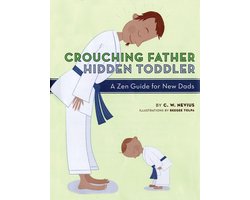 Crouching Father, Hidden Toddler