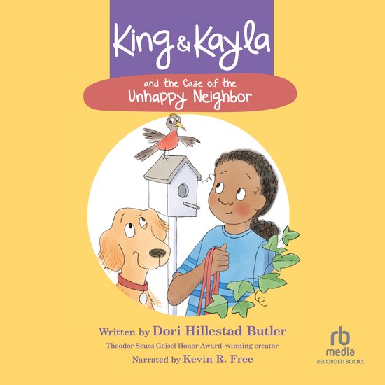 King & Kayla and the Case of the Unhappy Neighbor - cover