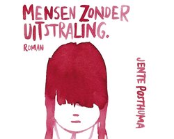 Omslag van Mensen zonder uitstraling