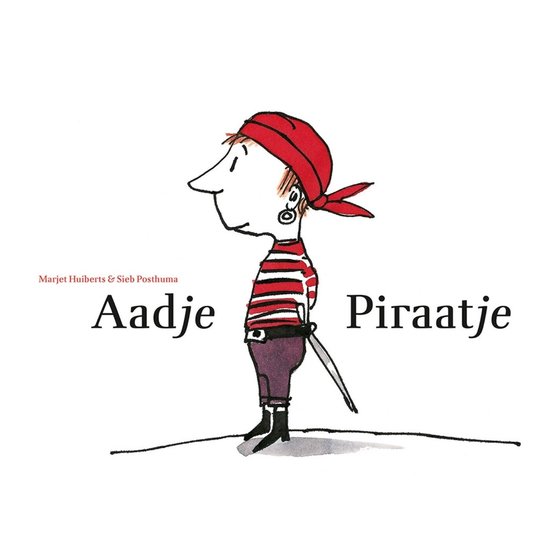 Illustratie van Aadje Piraatje, een jongen met een rood-wit gestreepte trui, paarse broek, zwarte laarzen en een rode band om het hoofd.