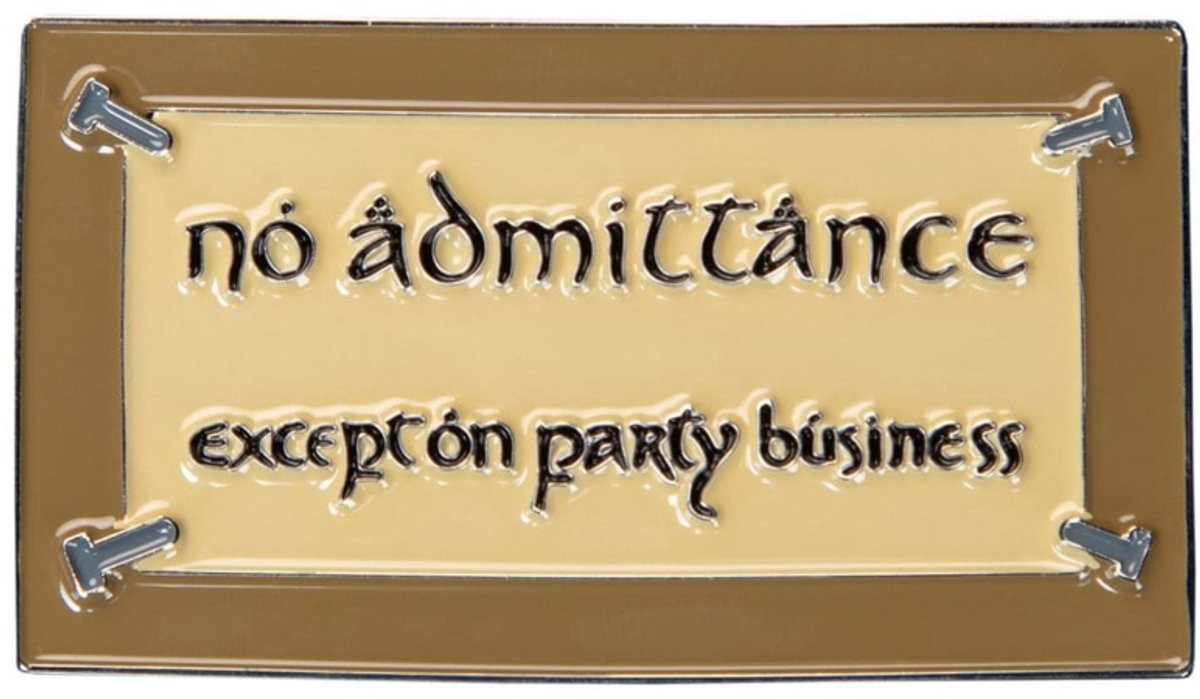 Lord of the Rings Magnet No Admittance (Enamel) 7 cm