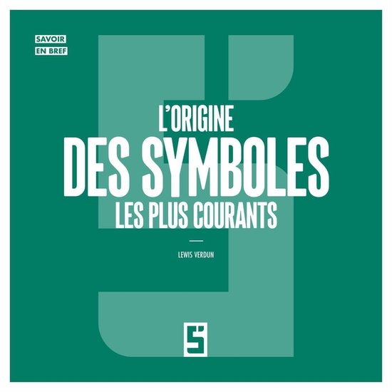 L'origine des symboles les plus courants - cover
