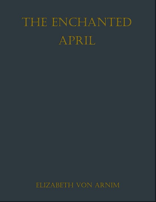The Enchanted April - cover