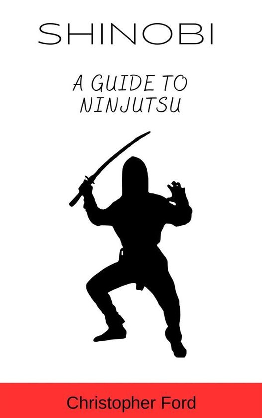 The Martial Arts Collection 3 - Shinobi: A Guide to Ninjutsu - cover