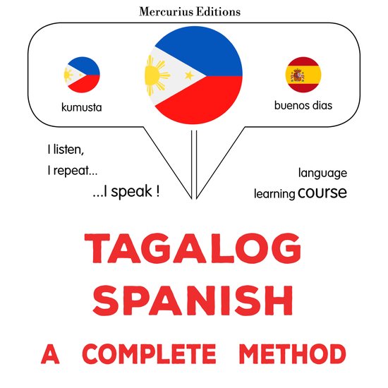 Tagalog - Espanyol : isang kumpletong paraan - cover
