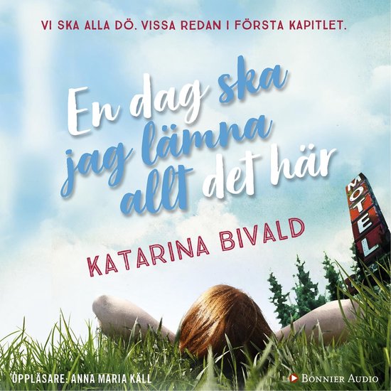En dag ska jag lämna allt det här - cover