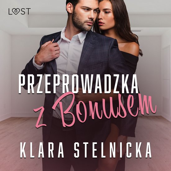 Przeprowadzka z bonusem – opowiadanie erotyczne - cover