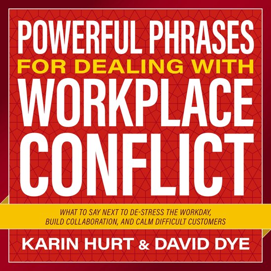 Powerful Phrases for Dealing with Workplace Conflict - cover
