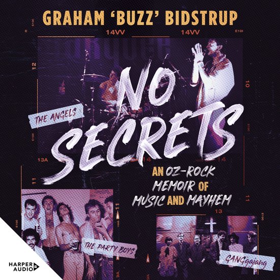 No Secrets: An Oz-rock memoir of music and mayhem - cover