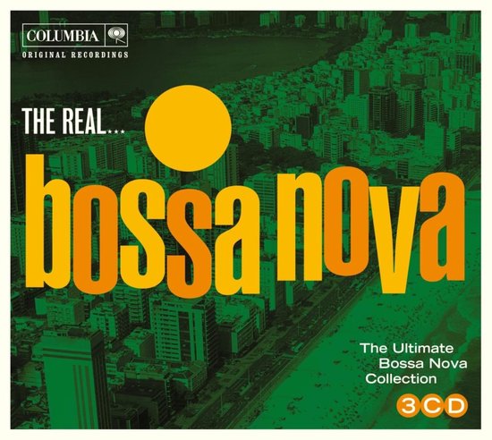 Real... Bossa Nova